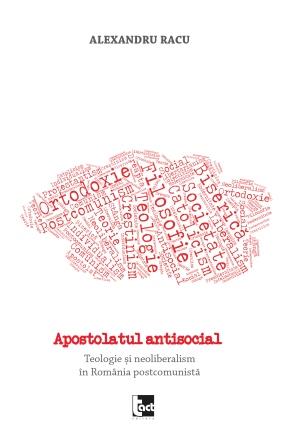 Apostolatul antisocial - Alexandru Racu_5bd