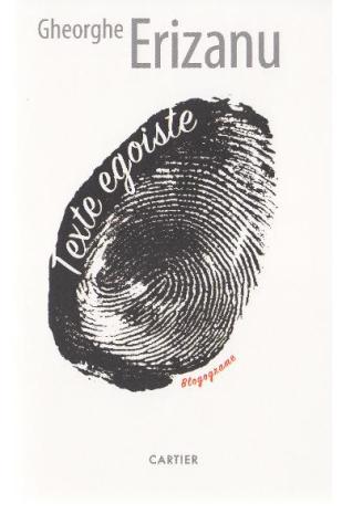 gheorghe erizanu texte egoiste